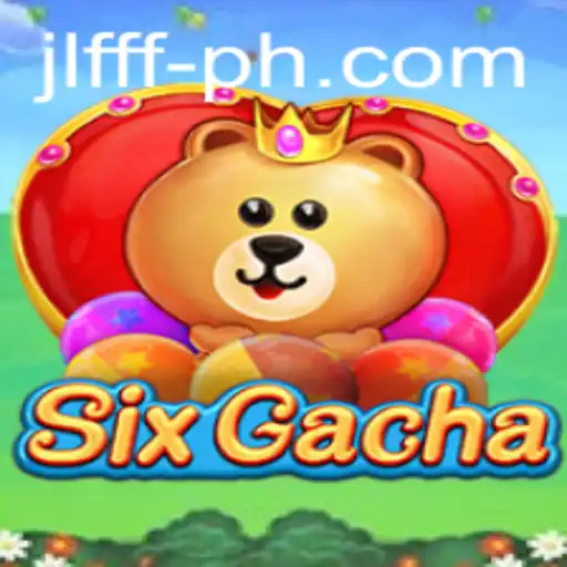 Unveiling SixGacha: A New Era in Mobile Gaming